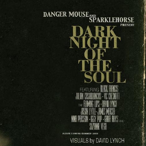 danger mouse sparklehorse dark night of the soul 2009